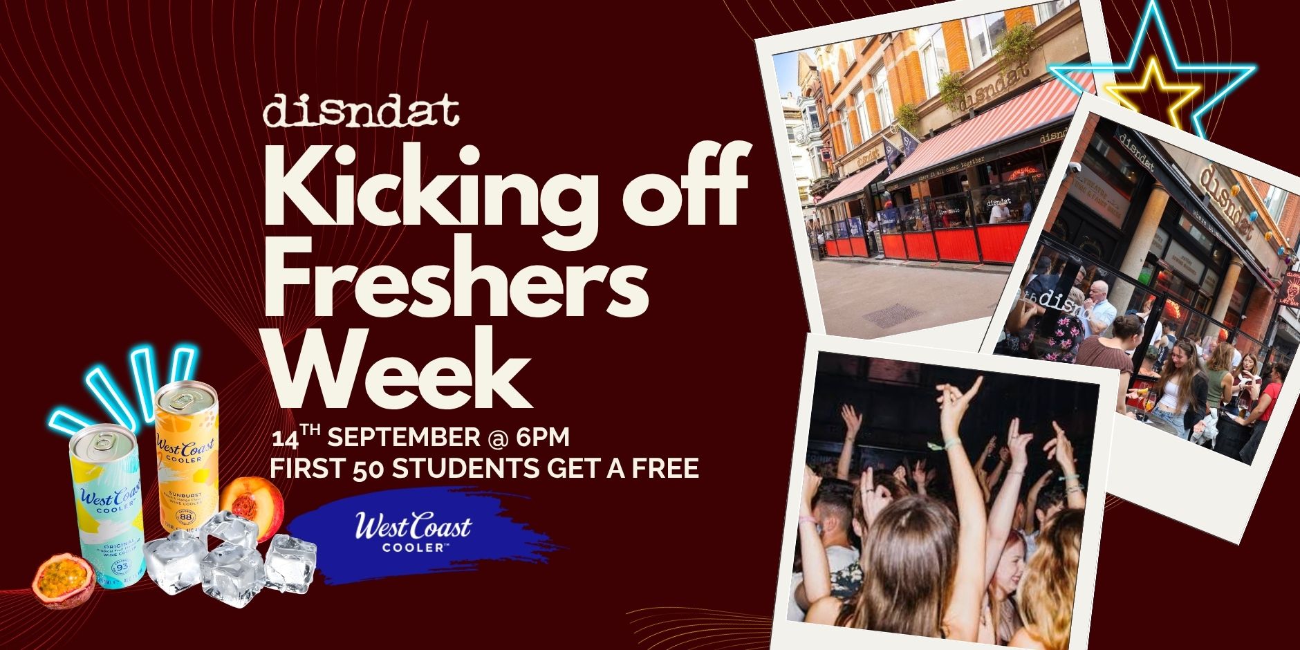 Disndat Freshers Week launch poster with West Coast Cooler
